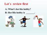 2024冀教版八上英語Unit 7 Enjoy Your Hobby Lesson 39 Danny's Hobby課件