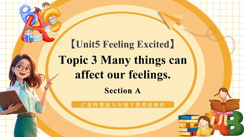 Unit5 Topic 3 Section  A第1页