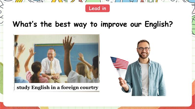 外研版英语八年级下册 Module 7 Unit 2《Fill out form and come to learn English in Los Angeles》课件第4页