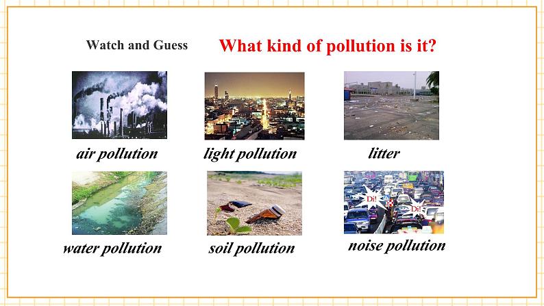 Unit 2 Saving the earth Topic 1 Section C  第4页