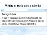【新教材】牛津滬教版(六三制)英語七年級上冊Unit8 Collecting as a hobby Section 3 Writing課件+內(nèi)嵌音頻