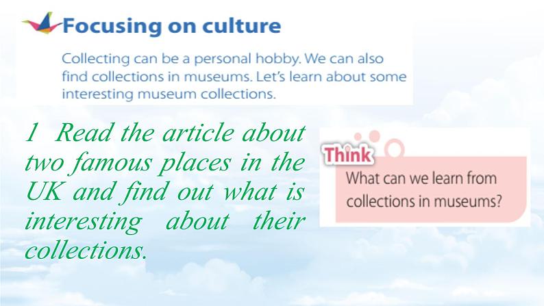 Unit8 Collecting as a hobby Section 4 Focusing on culture 课件+内嵌音视频第8页