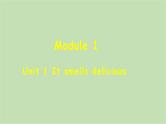 外研版英语八年级下册 Module 1Unit 1 It smells delicious课件
