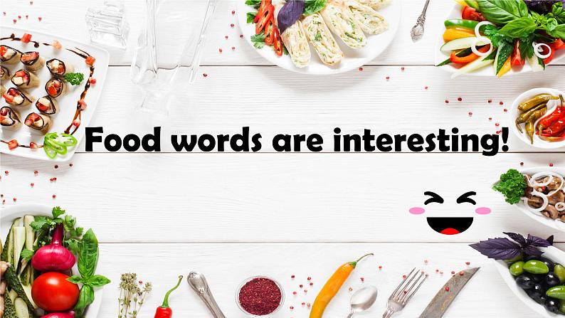 翼教版7上英语Unit2《Food words are interesting!》课件第1页