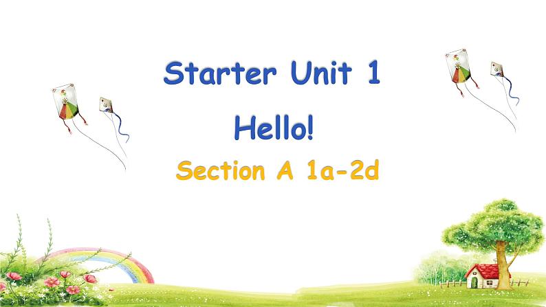 人教版2024七上英语Starter Unit 1 Section A（1a-2d）精品课件第1页