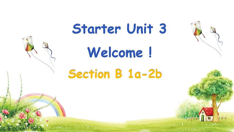 人教版2024七上英语Starter Unit 3 Section B（1a-2b）精品课件第1页