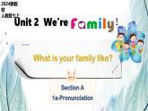 新人教版英语七上Unit 2 课时1 Section A（1a-Pronunciation）听说＋语音课课件