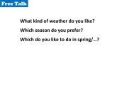 Module 10 Unit 2 The weather is fine all year round.课件【外研版八上英语】