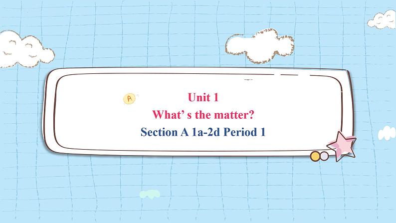 人教版八年级英语下册Unit1SectionA1a-2d课件第1页