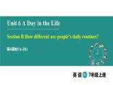 Unit 6 A Day in the Life Section B (1a-2b)（课件） 2024-2025学年人教版（2024）英语七年级上册