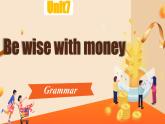 Unit 7 Be wise with money Grammar（課件） 2024-2025學(xué)年譯林版英語七年級上冊