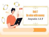 Unit 7 Be wise with money Integration (A-C)（課件） 2024-2025學(xué)年譯林版英語七年級上冊