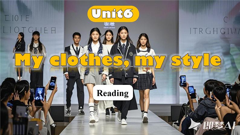 Unit 6 My clothes, my style Reading（课件） 2024-2025学年译林版英语七年级上册第1页