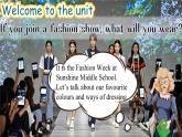 Unit 6 My clothes, my style Welcome to the unit（課件） 2024-2025學(xué)年譯林版英語七年級上冊