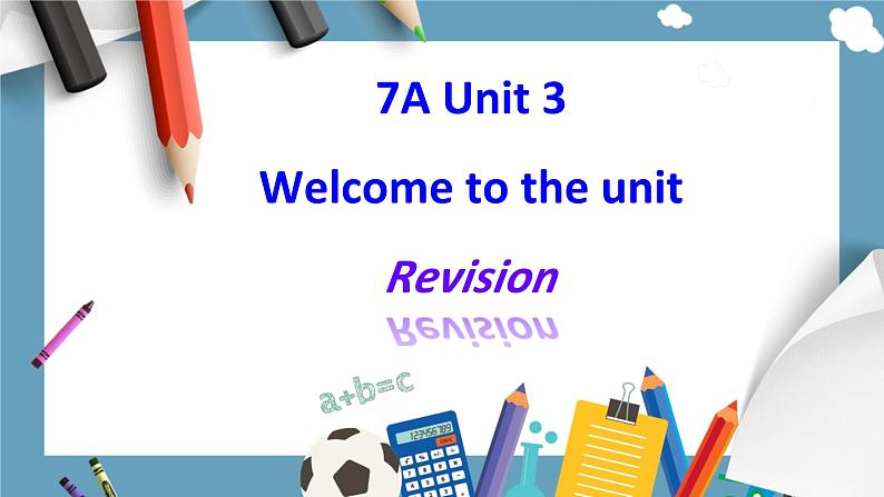 新译林版英语七上Unit 3 Revision 复习课件第1页