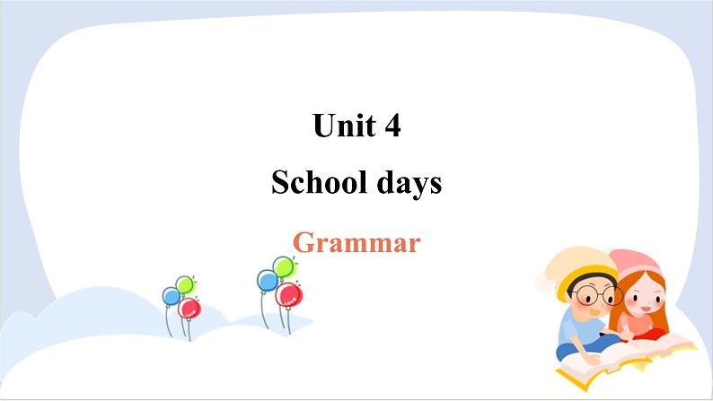 新译林版英语七上Unit 4 Grammar 课件册第1页