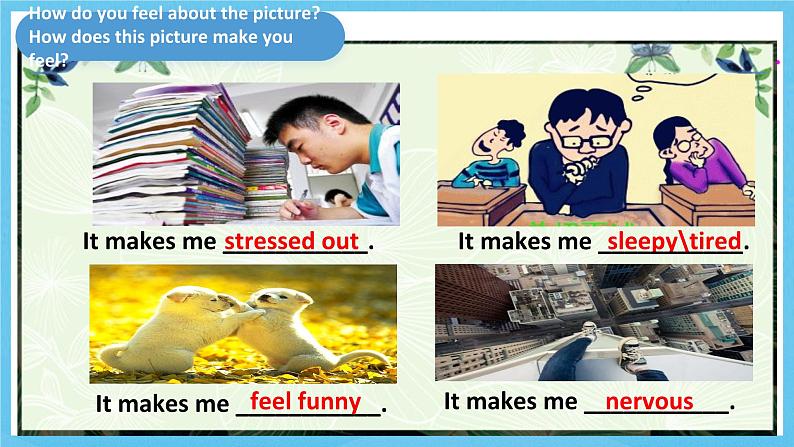 人教版英语九年级全册 Unit 11 Sad movies make me cry.  Section A Grammar focus-4c 语法课课件第7页