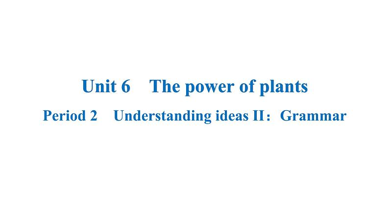 新外研版初中英语七上Unit6 Period2Understanding ideas 2 Grammar课件第1页