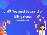 外研版英語九下 Module 4 Unit 1《You must be careful of falling stones》課件+練習(xí)+素材