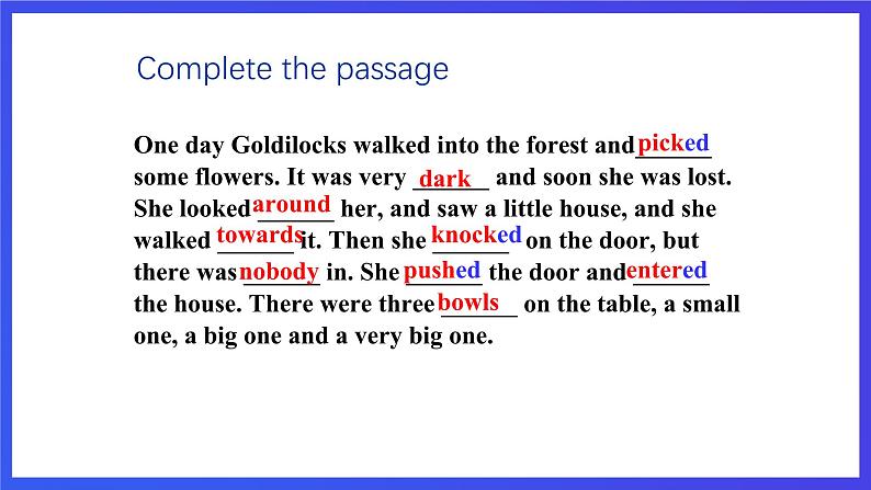 外研版英语七下 Module 8 Unit 2《Goldilocks hurried out of the house.》课件第2页