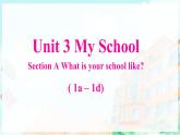 Unit 3 My School   Section A课件含素材-人教版七上