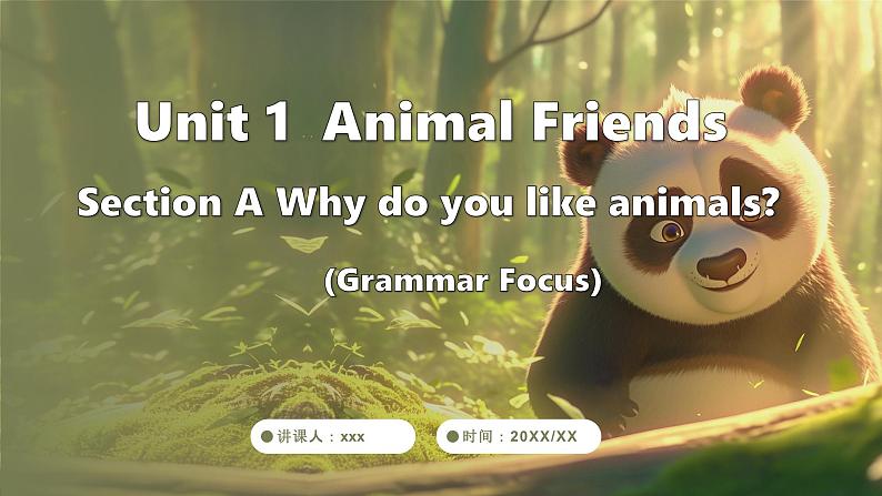 人教版（2024）英语七年级下册--Unit 1  Animal Friends Section A Grammar Focus （课件）第1页