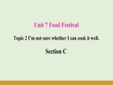 仁爱科普版八年级英语下册课件 Unit 7 Topic 2 Section C