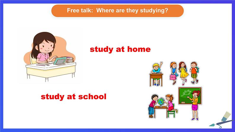 外研版(新标准)英语七下 Module 4 Unit 1《Everyone will study at home》课件第6页