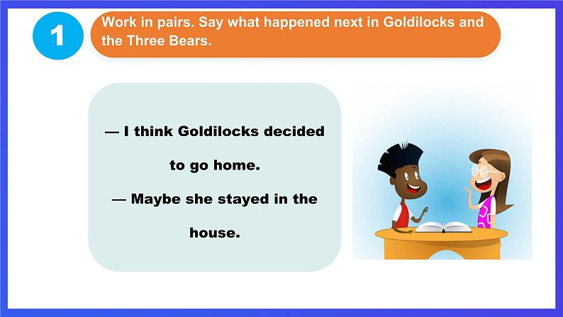 外研版(新标准)英语七下 Module 8 Unit 2《Goldilocks hurried out of the house》课件第6页