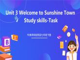 牛津譯林版英語七下Unit3 Welcome to Sunshine Town 第五課時(shí)Study skills-Task課件+教案+練習(xí)+素材