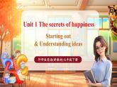 【新教材优质课】外研版英语七年级下册Unit1 The secrets of happiness（Starting out&Understanding ideas）（教学课件+音视频）