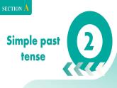 2024年人教版英語七年級(下) - Unit 7 Section A -2 (Grammar Focus) 課件