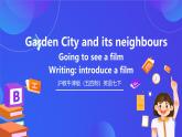 滬教牛津版（五四制）英語七下 Unit 2《Going to see a film Writing》課件