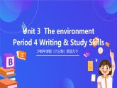 滬教牛津版（六三制）英語(yǔ)九下 Unit 3 《The environment 》第4課時(shí) Writing & Study Skills 課件+教案+素材