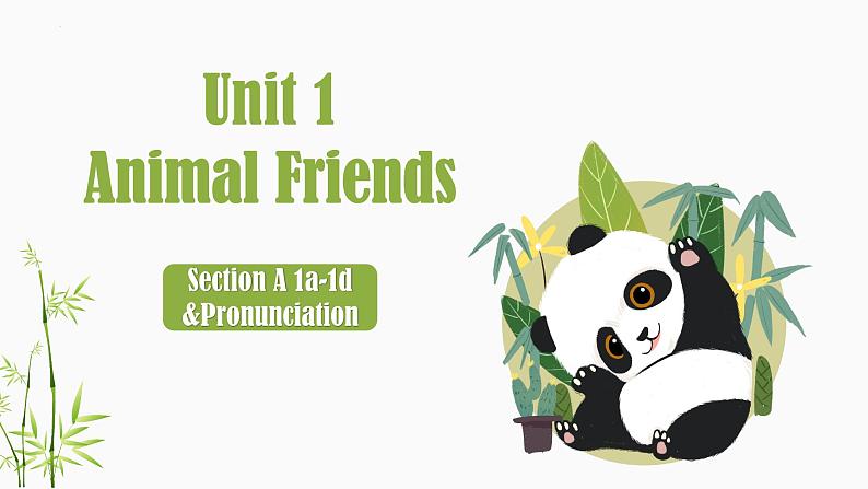 2024版人教版七年级下册英语Unit 1 Animal Friends Section A（1a-1d）同步课件第1页