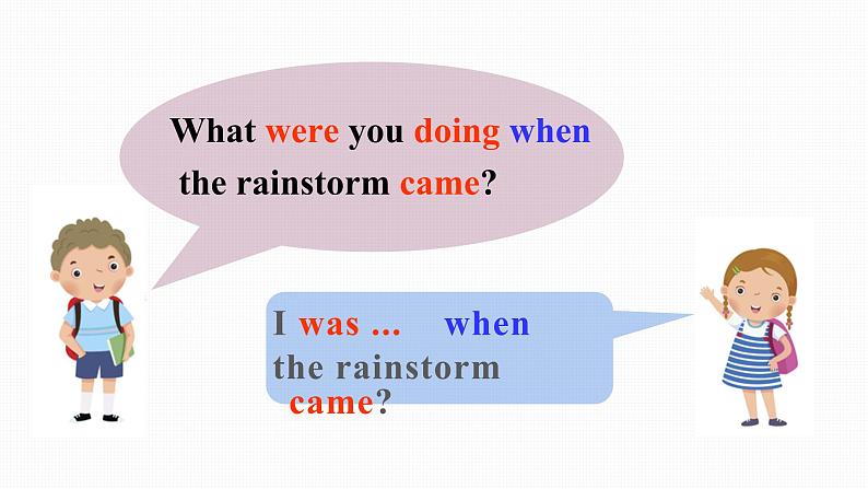 人教版八年级下册英语Unit 5 What were you doing when the rainstorm came教学课件第6页