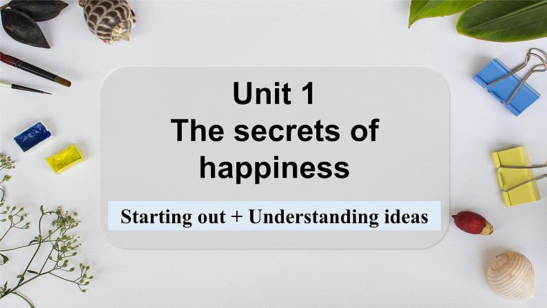 Lesson 1 Starting out+Understanding ideas第1页