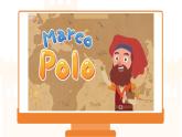 Unit 1 Lesson 6 Marco Polo and the Silk Road 課件  冀教版（2024）七年級下冊