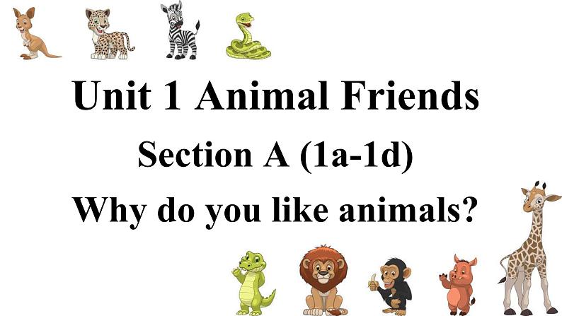 Unit 1 Animal Friends Section A 1a-1d （课件）人教版（2024）英语七年级下册第1页