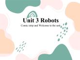 牛津译林版初中英语 9B U3  Robots Comic strip and Welcome to the unit 课件