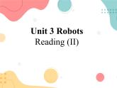 牛津譯林版初中英語(yǔ) 9B U3  Robots Reading 2 課件
