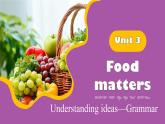 外研版（2024）七下英語(yǔ)課件 Unit3 Understanding ideas—Grammar