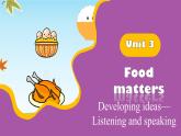 外研版（2024）七下英語課件 Unit3 Developing ideas—Listening and speaking