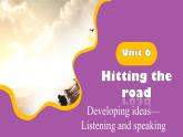 外研版（2024）七下英語(yǔ)課件 Unit6 Developing ideas—Listening and speaking