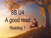 牛津譯林版初中英語八年級下冊 U4  A good read Reading 1 課件