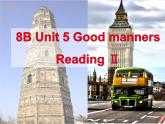 牛津譯林版初中英語八年級下冊 U5  Good manners Reading 2 課件