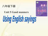 牛津譯林版初中英語八年級下冊 U5  Good manners Study skills  課件