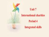 牛津譯林版初中英語八年級下冊 U7  international charities Integrated skills 課件