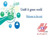 牛津譯林版初中英語八年級下冊 U8  a green world Welcome課件