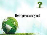 牛津译林版初中英语八年级下册 U8  A green world task课件
